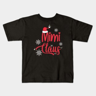 Mimi Claus Funny Christmas Gift, Santa Hat Holiday Party Kids T-Shirt